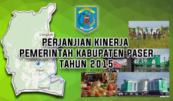 PERJANJIAN KINERJA PEMERINTAH KABUPATEN PASER TAHUN 2015